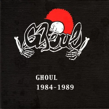 1984-1989 by Ghoul - album cover