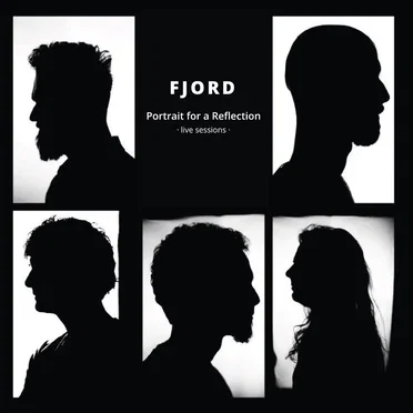 Portrait for a Reflection - Live Sessions by Fjord - album cover