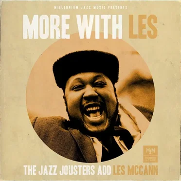 More with Les - The Jazz Jousters add Les McCann
