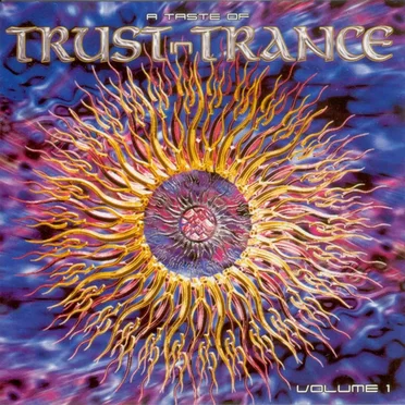 A Taste of Trust in Trance, Volume 1 by Various Artists - album cover