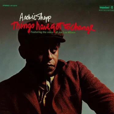 Things Have Got to Change