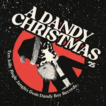 A Dandy Christmas '25 by Various Artists - album cover