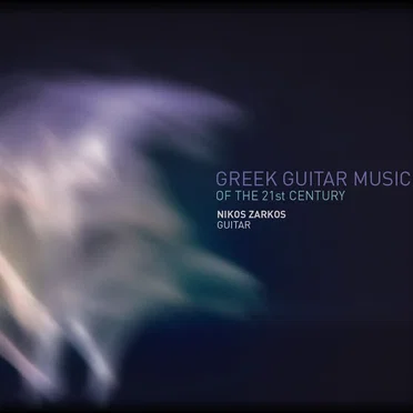 Greek Guitar Music of the 21st Century