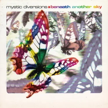 Beneath Another Sky by Mystic Diversions - album cover
