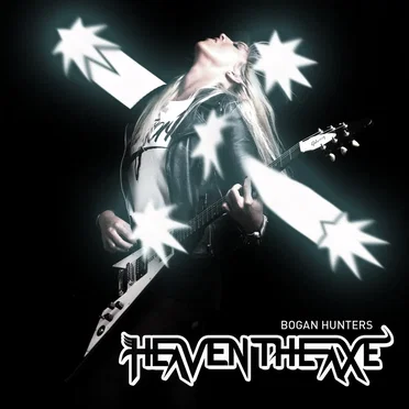 Bogan Hunters by Heaven the Axe - album cover