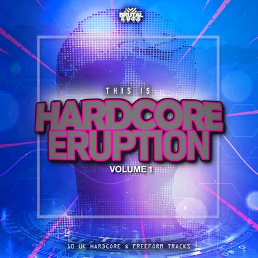 Hardcore Eruption: Volume 1 by Various Artists - album cover