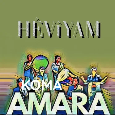 Hêvîyam by Koma Amara - album cover