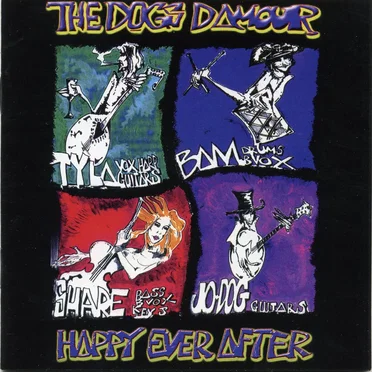 Happy Ever After by The Dogs D’Amour - album cover