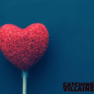 Catching Villains by Chizzy Stephens - album cover
