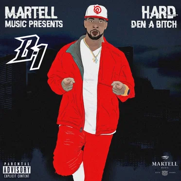 Hard Den a Bitch by B‐1 - album cover