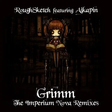 Grimm: The Imperium Nova Remixes