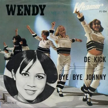 De Kick / Bye Bye Johnny by Wendy - album cover