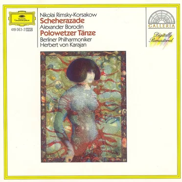Nikolaï Rimski‐Korsakov: Scheherazade / Alexander Borodin: Polovtsian Dances