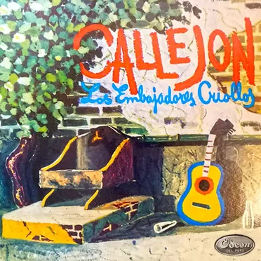 Callejón by Los Embajadores Criollos - album cover
