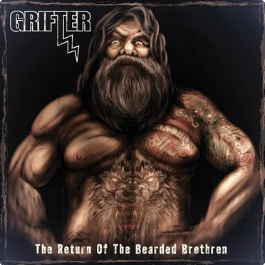The Return of The Bearded Brethren