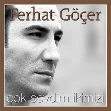 Çok Sevdim İkimizi