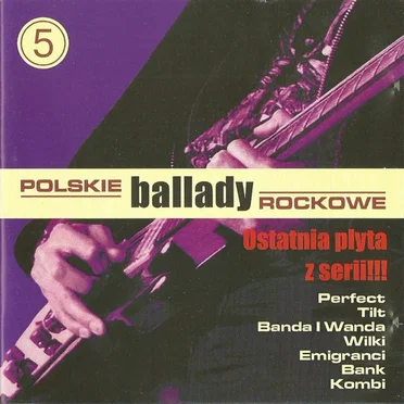 Polskie Ballady Rockowe, Volume 5 by Various Artists - album cover