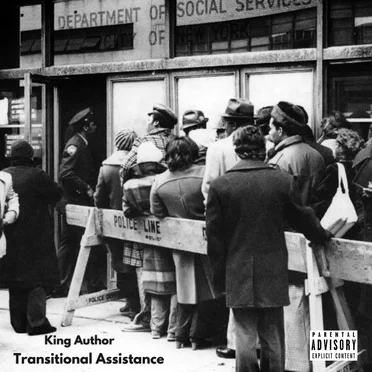 Transitional Assistance by King Author - album cover