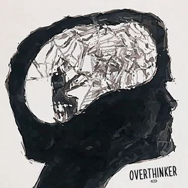 Overthinker