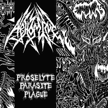 Proselyte Parasite Plague by Abhomine - album cover