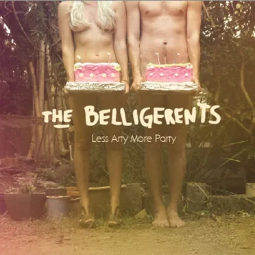 Less Arty More Party by The Belligerents - album cover