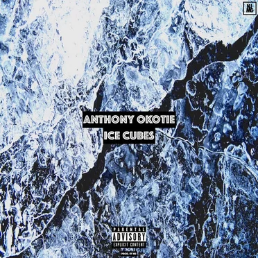 Ice Cubes by Anthony Okotie - album cover