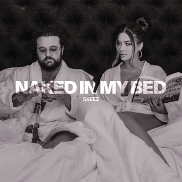 Naked in My Bed