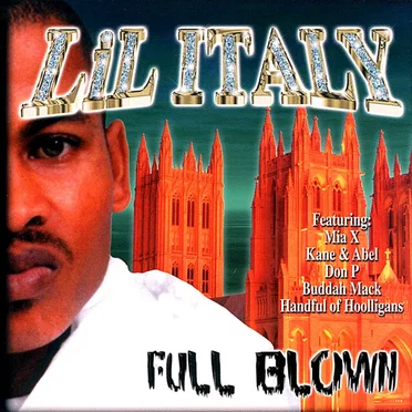 Full Blown by Lil’ Italy - album cover