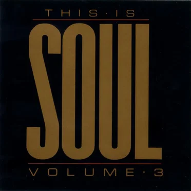 This Is Soul, Volume 3 by Various Artists - album cover