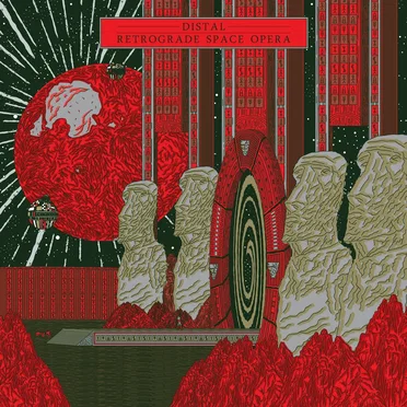 Retrograde Space Opera by Distal - album cover