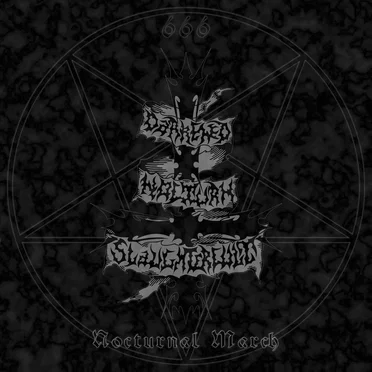 Nocturnal March by Darkened Nocturn Slaughtercult - album cover