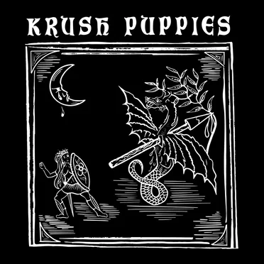 Slay The Dragon by Krush Puppies - album cover