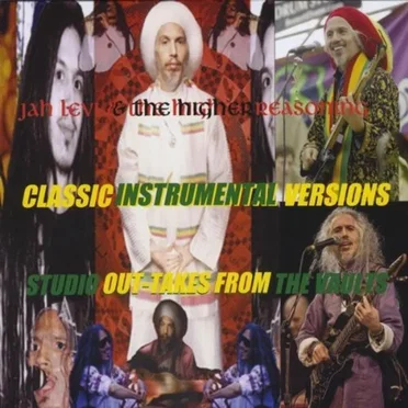 Classic Instrumental Versions by Jah Levi & the Higher Reasoning - album cover