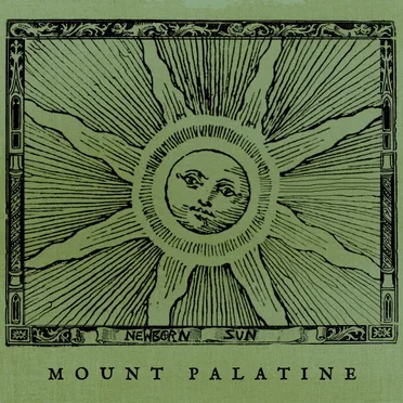 Newborn Sun by Mount Palatine - album cover