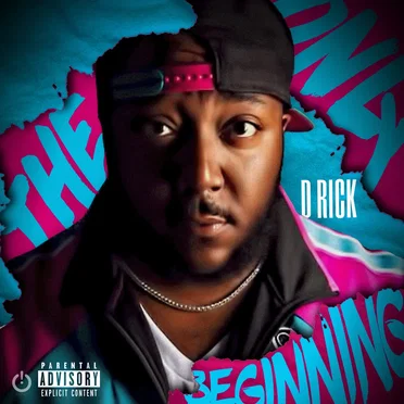Only the Beginning by D'Rick - album cover