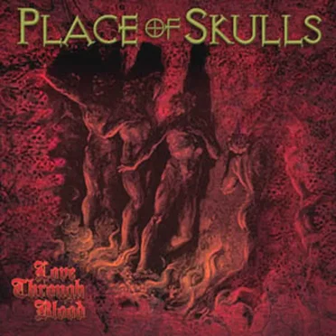 Love Through Blood by Place of Skulls - album cover