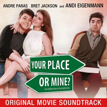 Your Place Or Mine? (Original Movie Soundtrack) by Various Artists - album cover