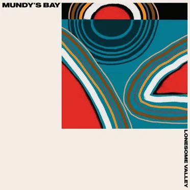 Lonesome Valley by Mundy's Bay - album cover