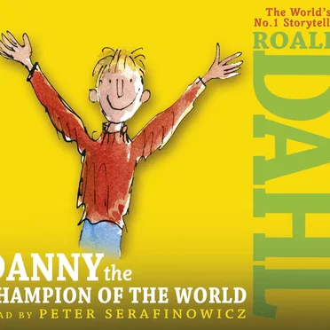 Danny the Champion of the World by Roald Dahl - album cover