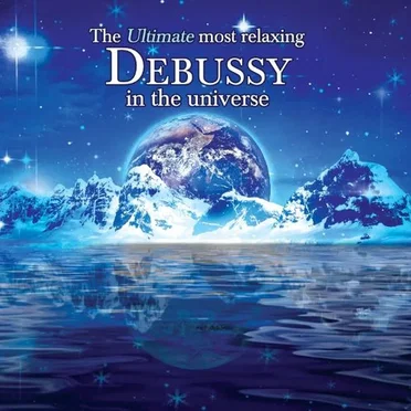 The Ultimate Most Relaxing Debussy In the Universe