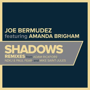 Shadows (remixes)