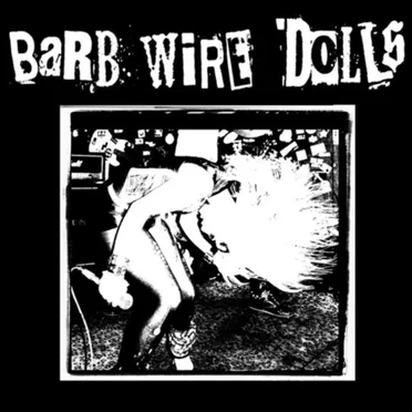 Barb Wire Dolls