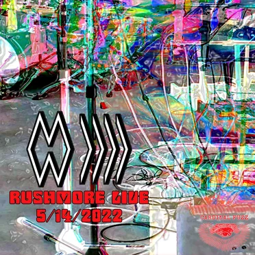 Rushmore Live: 5/14/2022