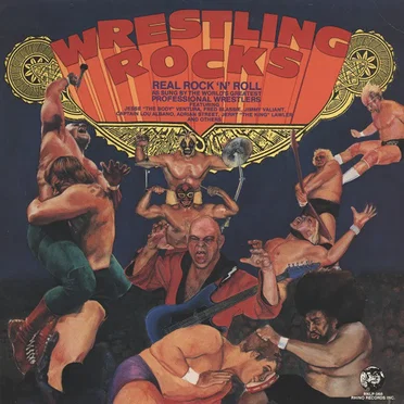 Wrestling Rocks: Anthems of the Ring by Various Artists - album cover
