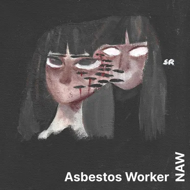 Asbestos Worker X Naw Split by Various Artists - album cover