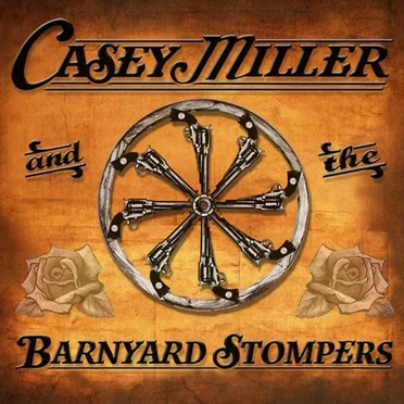Casey Miller and The Barnyard Stompers by Casey Miller - album cover