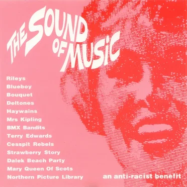 The Sound of Music: An Anti-Racist Benefit by Various Artists - album cover