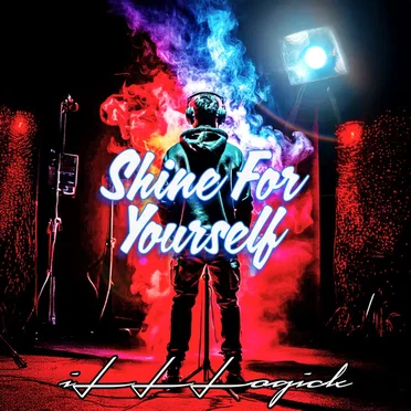Shine For Yourself by iLLLogick - album cover
