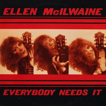 Everybody Needs It by Ellen McIlwaine - album cover
