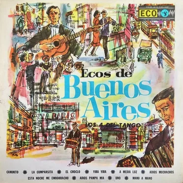 Ecos de Buenos Aires by Los 4 del Tango - album cover